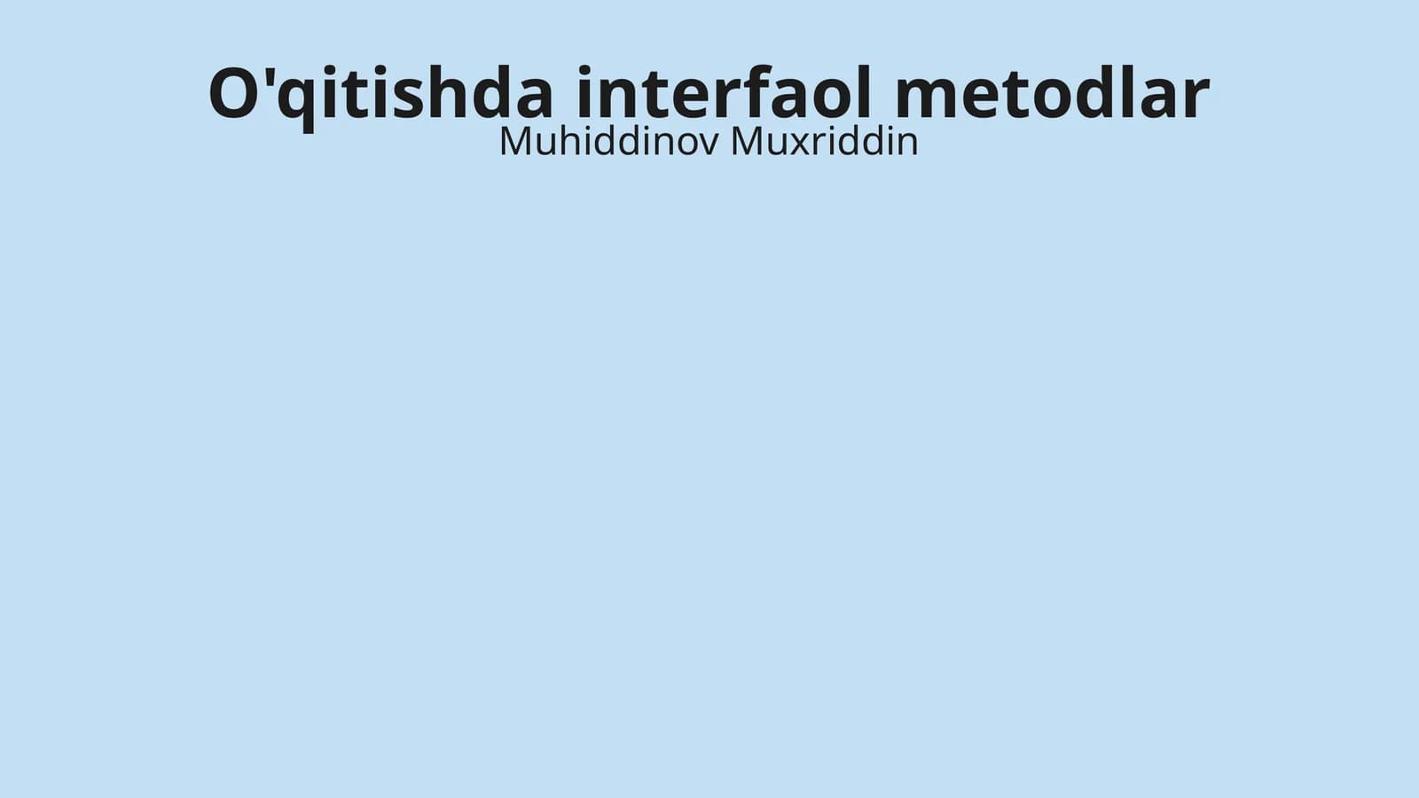 O'qitishda interfaol metodlar