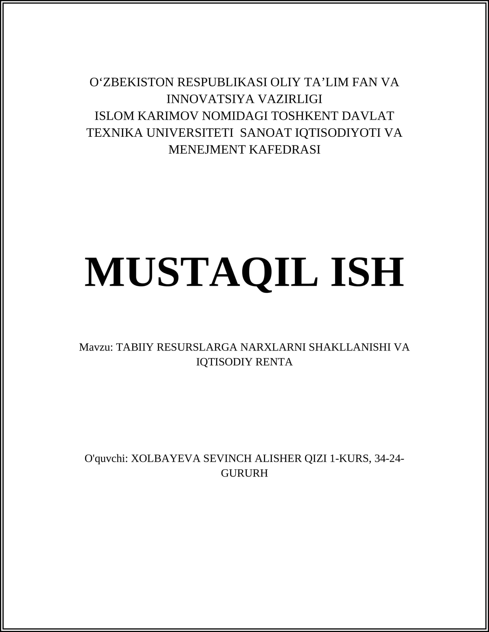 TABIIY RESURSLARGA NARXLARNI SHAKLLANISHI VA IQTISODIY RENTA