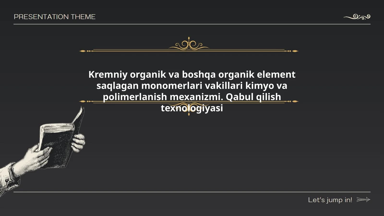 Kremniy organik va boshqa organik element saqlagan monomerlari vakillari kimyo va polimerlanish mexanizmi