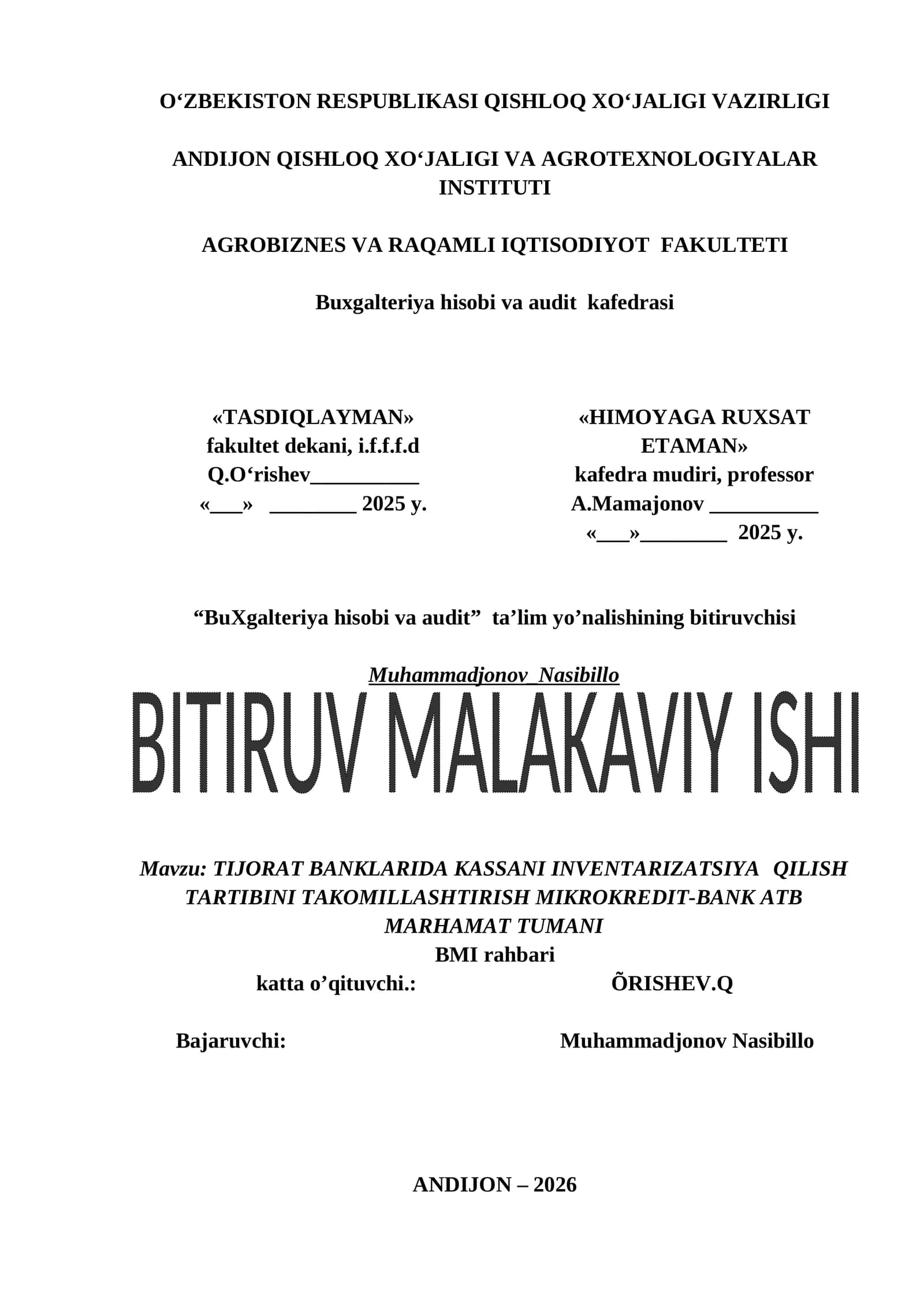TIJORAT BANKLARIDA KASSANI INVENTARIZATSIYA QILISH TARTIBINI TAKOMILLASHTIRISH MIKROKREDIT-BANK ATB MARHAMAT TUMANI