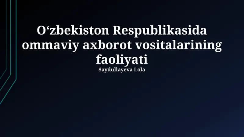 Oʻzbekiston Respublikasida ommaviy axborot vositalarining faoliyati