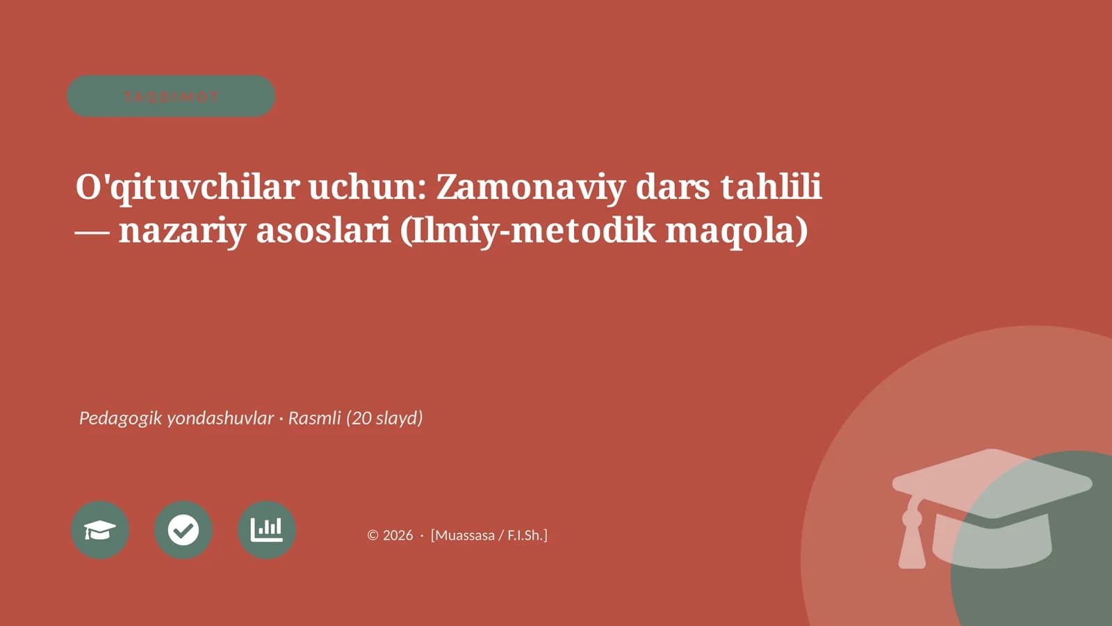 Zamonaviy dars tahlili — nazariy asoslari (Ilmiy-metodik maqola)