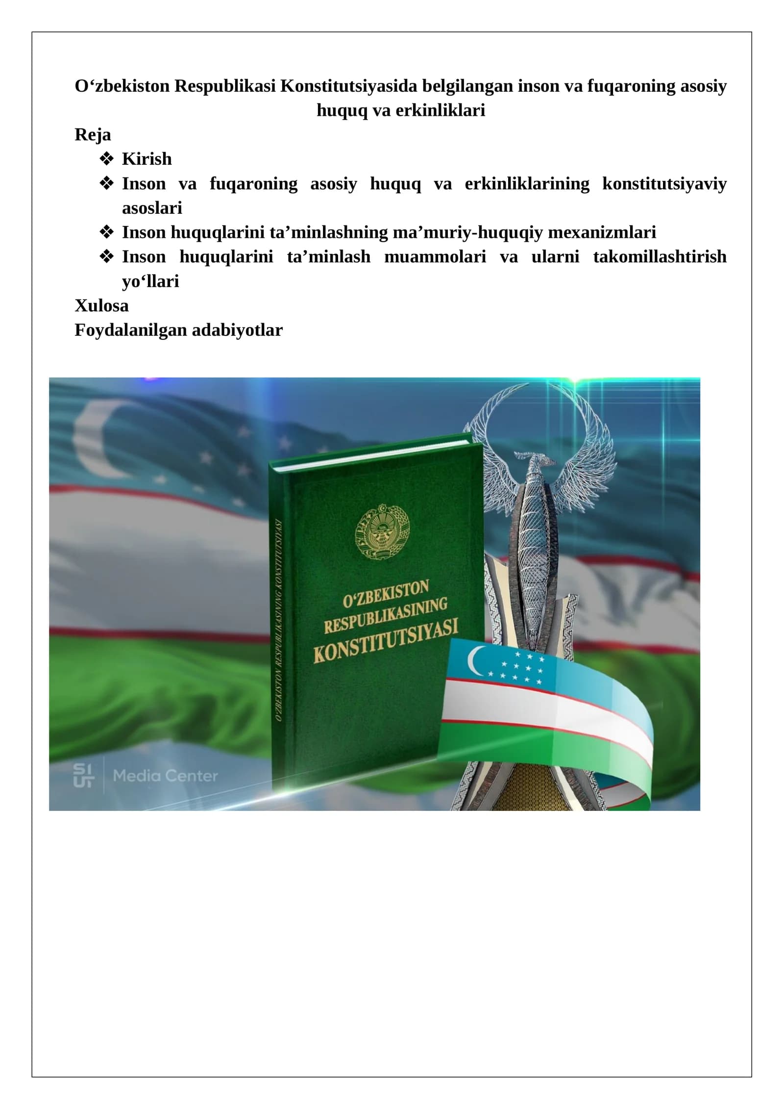 O‘zbekiston Respublikasi Konstitutsiyasida belgilangan inson va fuqaroning asosiy huquq va erkinliklari