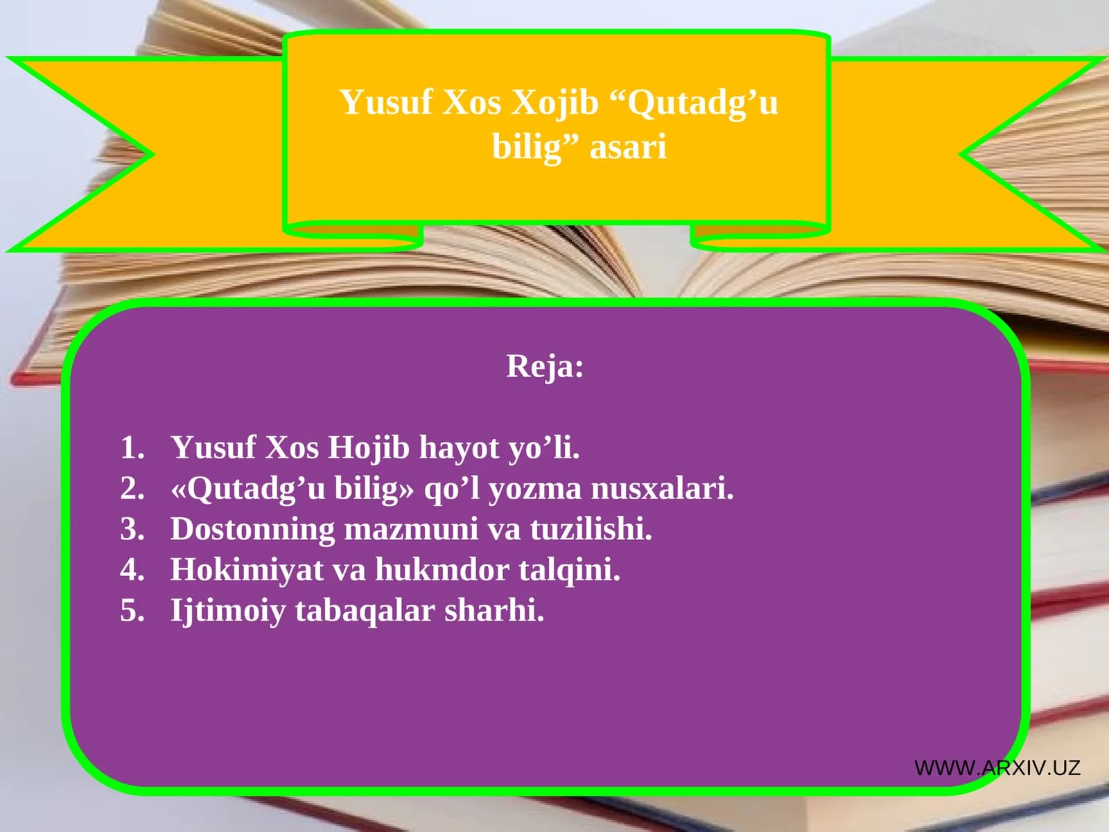 Yusuf Xos Hojib “Qutadg’u bilig” asari