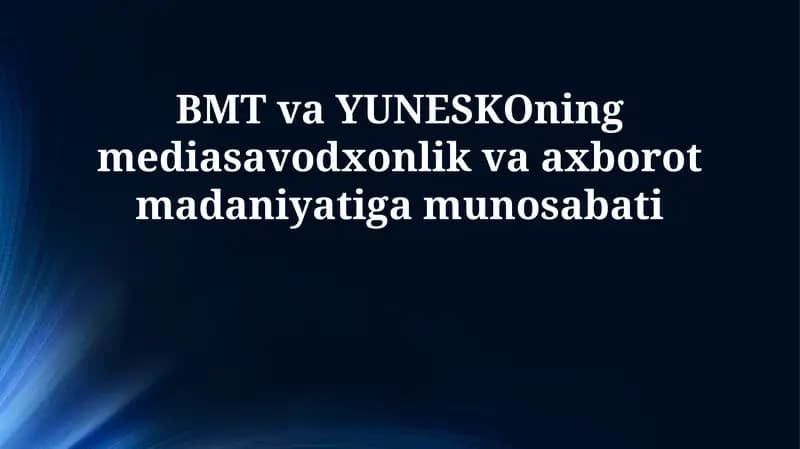Media va axborot savodxonligi