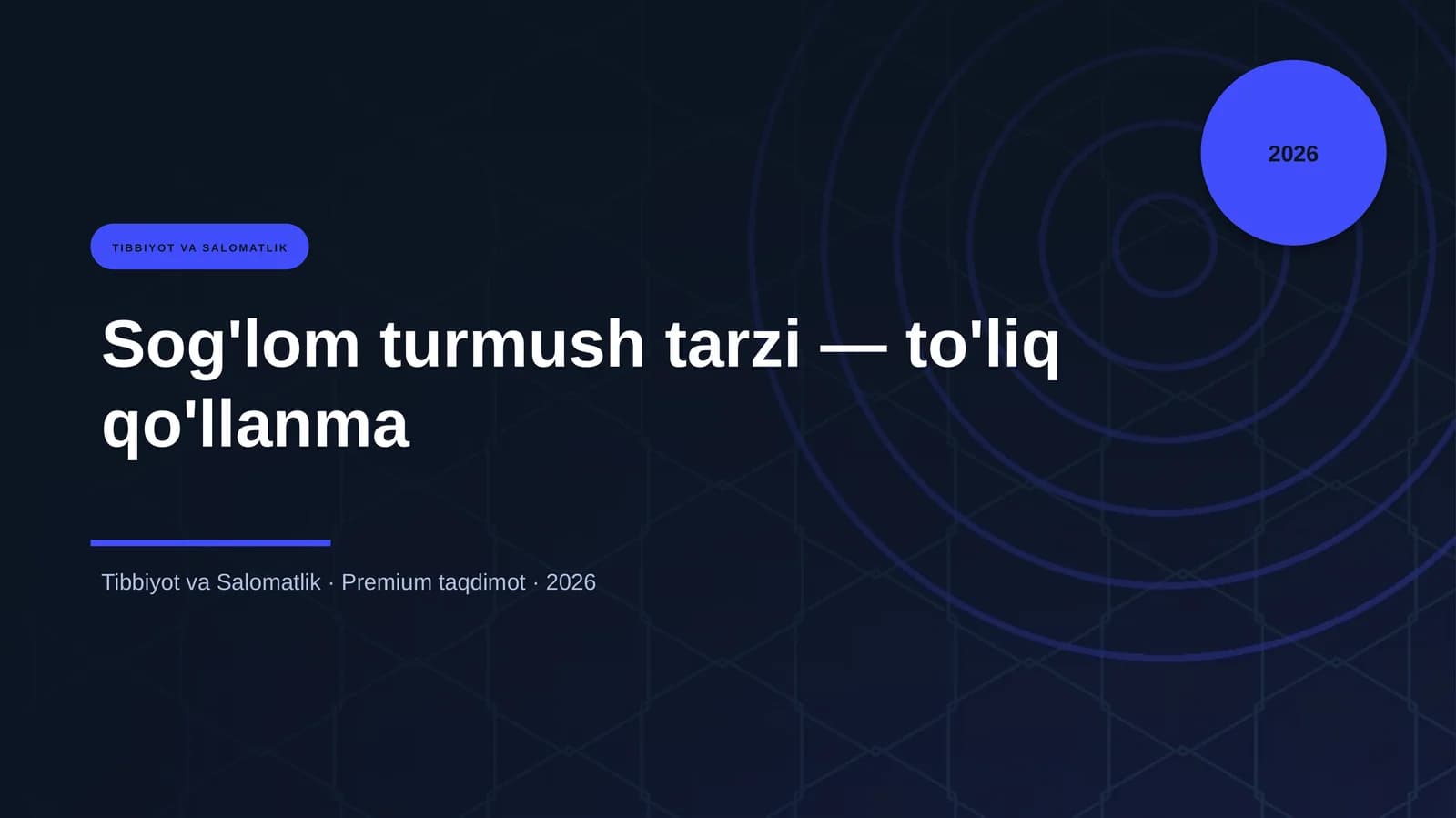 Sog'lom turmush tarzi — to'liq qo'llanma