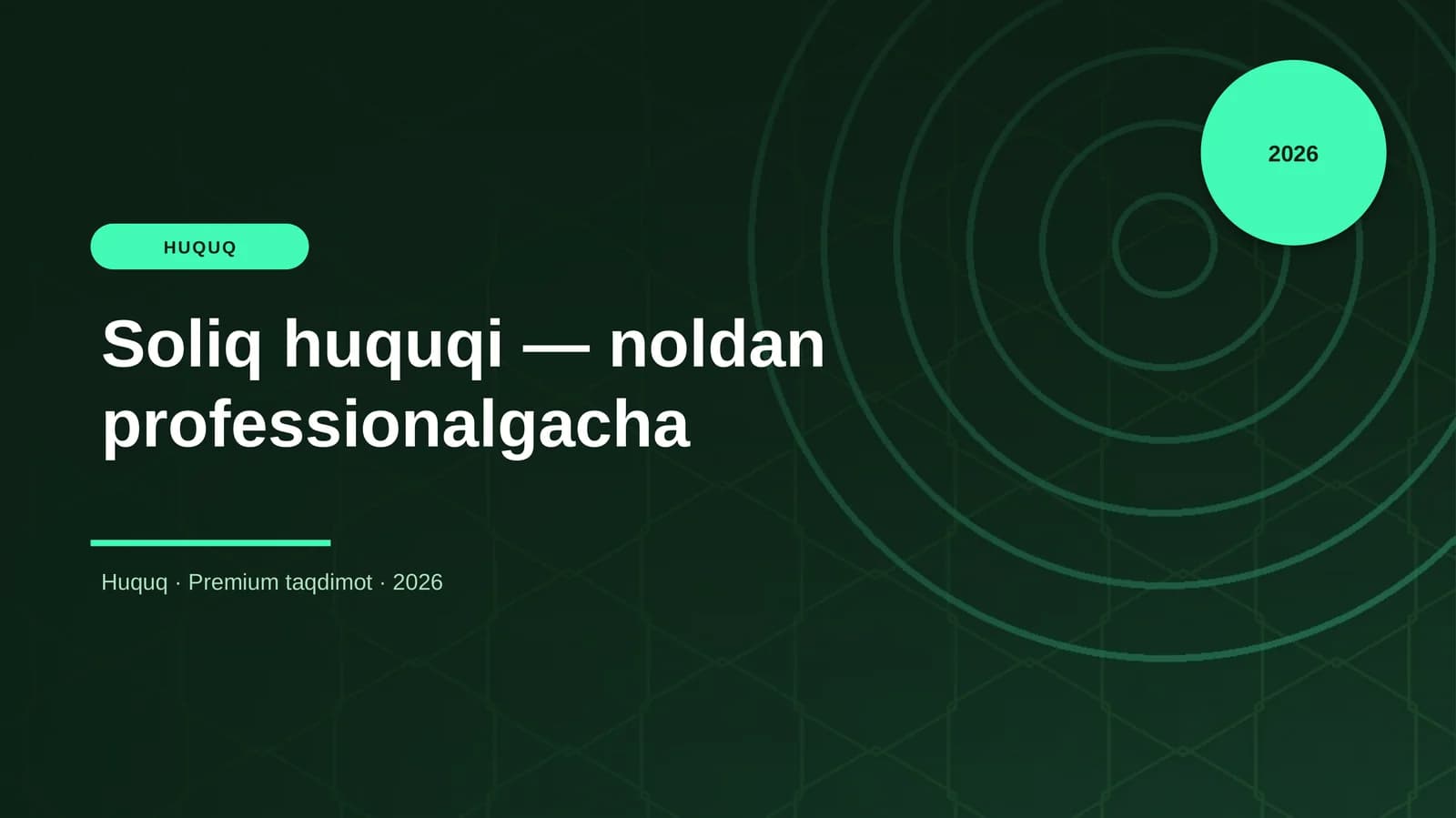 Soliq huquqi — noldan professionalgacha