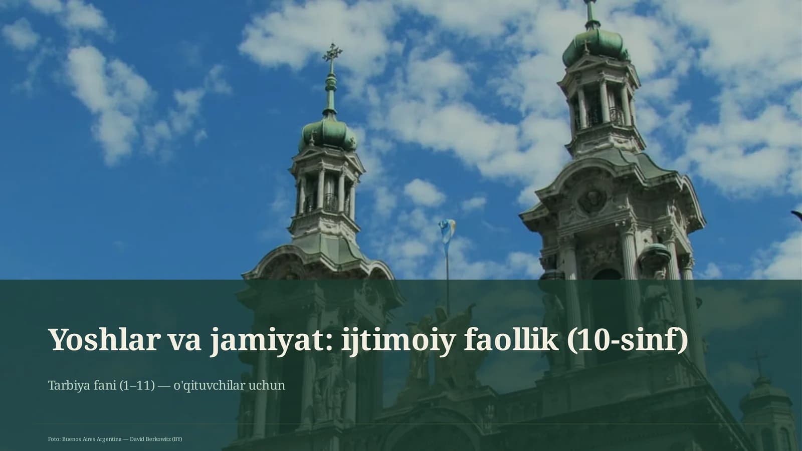Yoshlar va jamiyat: ijtimoiy faollik (10-sinf)