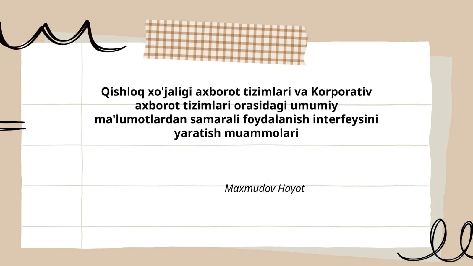 Qishloq xo'jaligi axborot tizimlari va Korporativ axborot tizimlari orasidagi umumiy ma'lumotlardan samarali foydalanish interfeysini yaratish muammolari