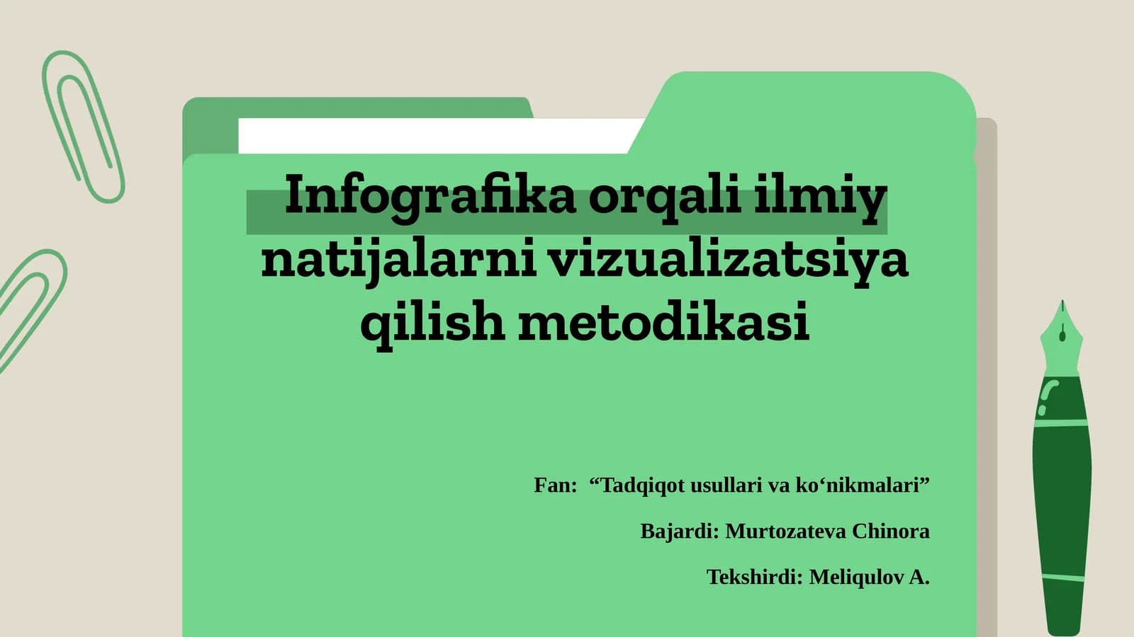 Infografika orqali ilmiy natijalarni vizualizatsiya qilish metodikasi