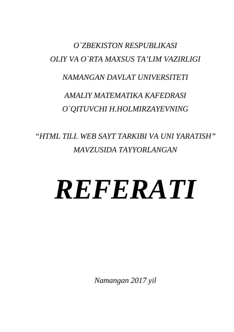 HTML TILI. WEB SAYT TARKIBI VA UNI YARATISH