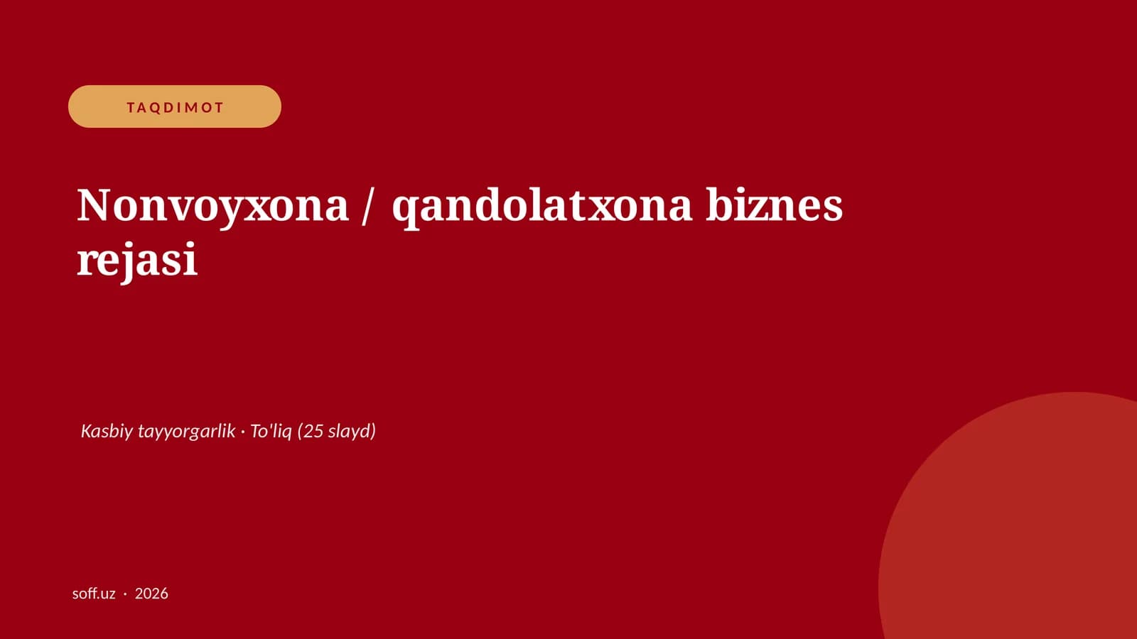 Nonvoyxona / qandolatxona biznes rejasi