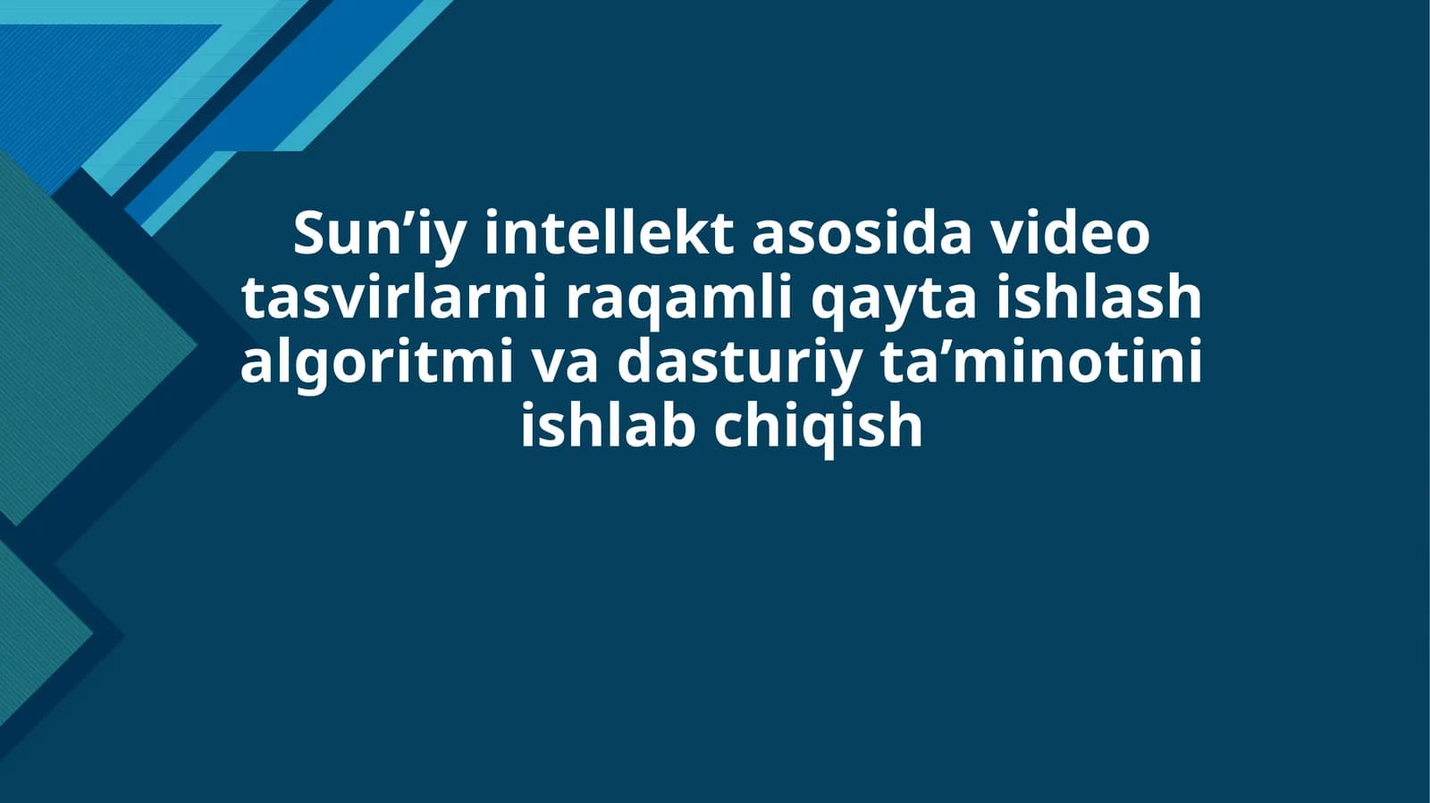 Sun’iy intellekt asosida video tasvirlarni raqamli qayta ishlash algoritmi va dasturiy ta’minotini ishlab chiqish