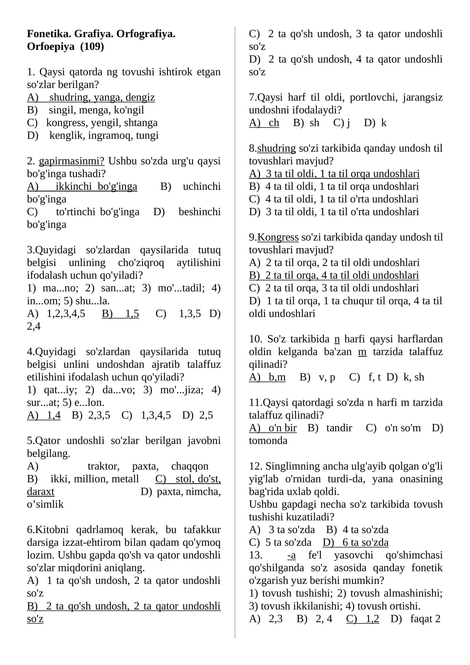 Fonetika, Grafiya, Orfografiya, Orfoepiya testlar