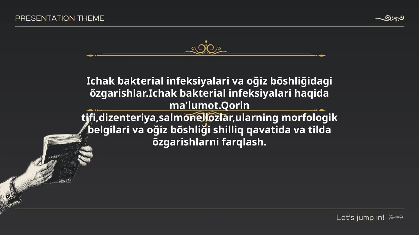 Ichak bakterial infeksiyalari va oğiz bõshliğidagi õzgarishlar