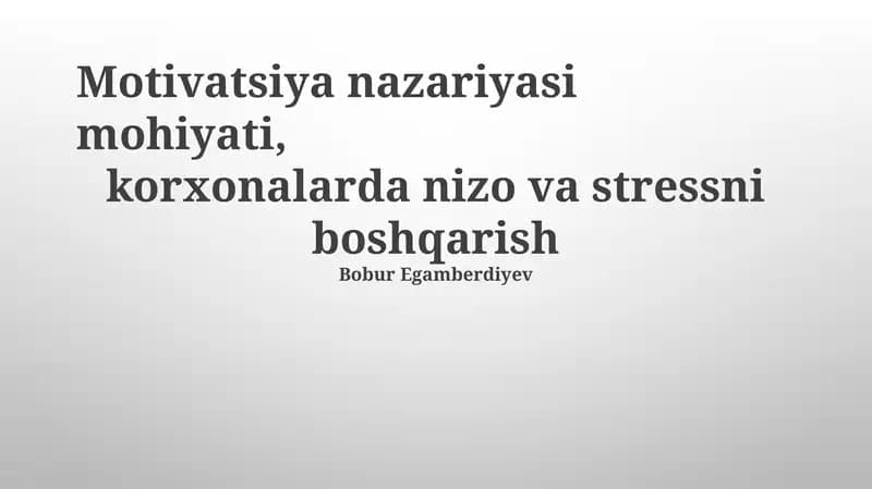 Motivatsiya nazariyasi mohiyati