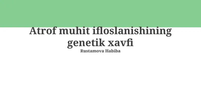 Ifloslanishning genetik xavfi
