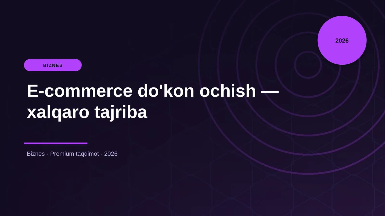 E-commerce do'kon ochish — xalqaro tajriba