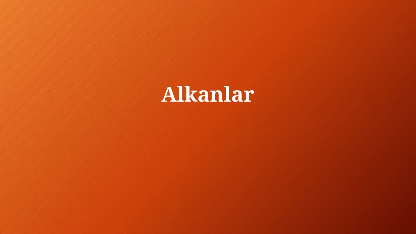 Alkanlar