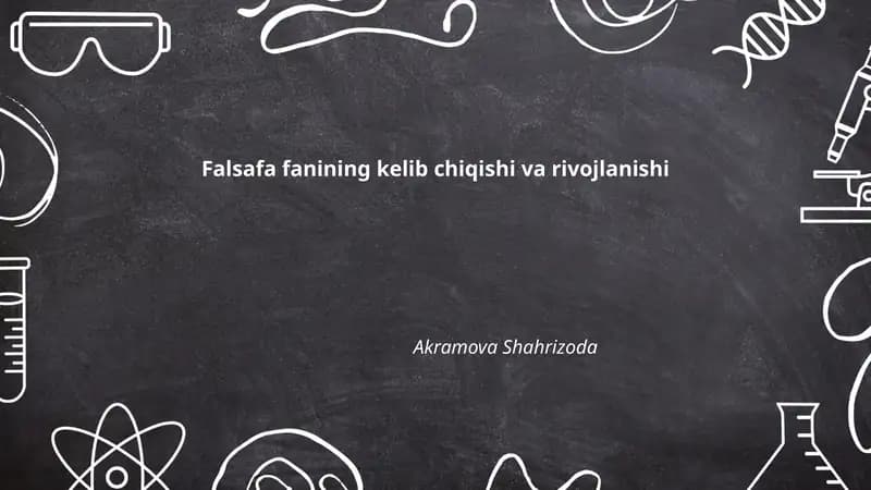 Falsafa fanining kelib chiqishi va rivojlanishi