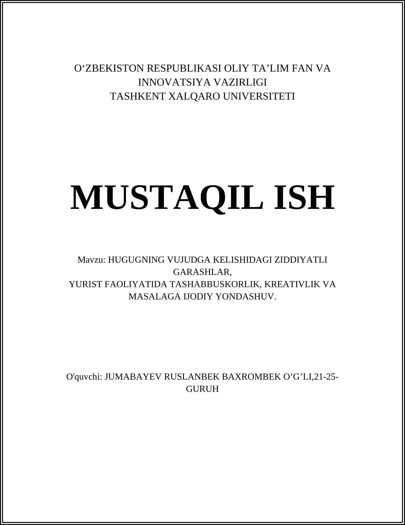 Hugugning vujudga kelishidagi ziddiyatli garashlar