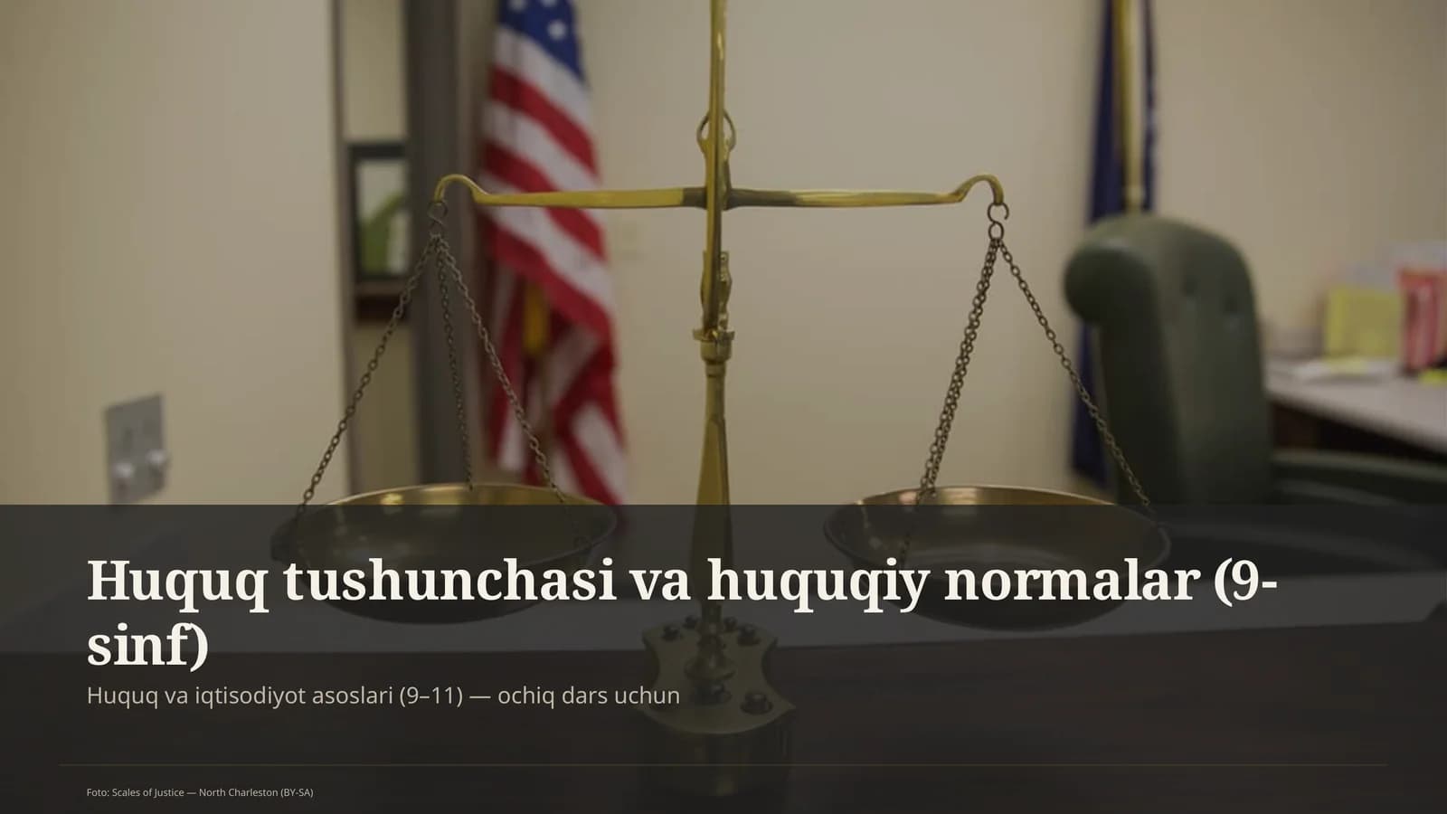 Huquq tushunchasi va huquqiy normalar (9-sinf)