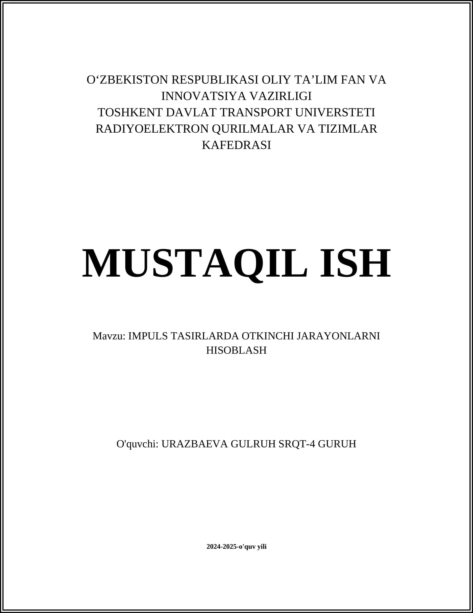 IMPULS TASIRLARDA OTKINCHI JARAYONLARNI HISOBLASH