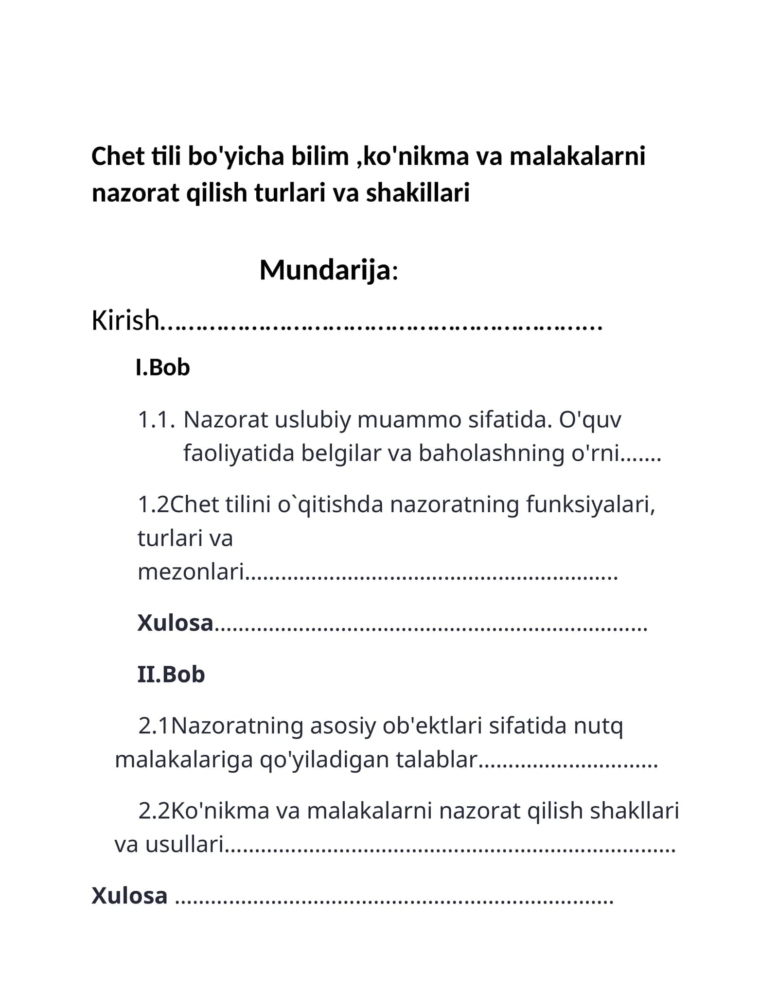 Chet tili bo'yicha bilim,ko'nikma va malakalarni nazorat qilish turlari va shakillari