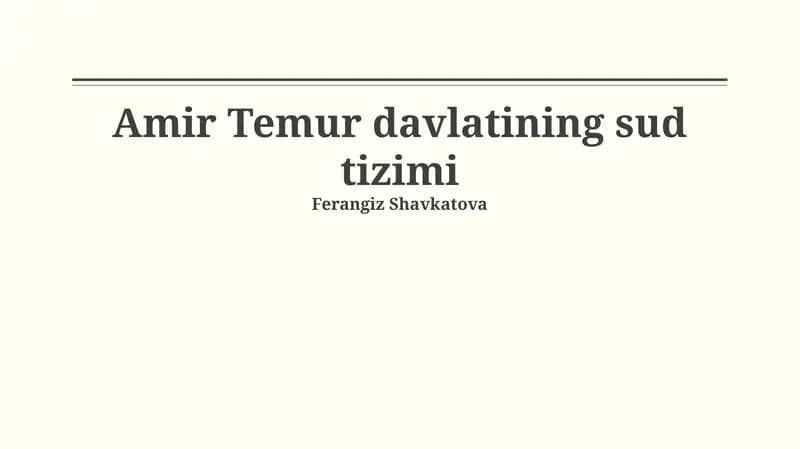 Amir Temur davlatining sud tizimi