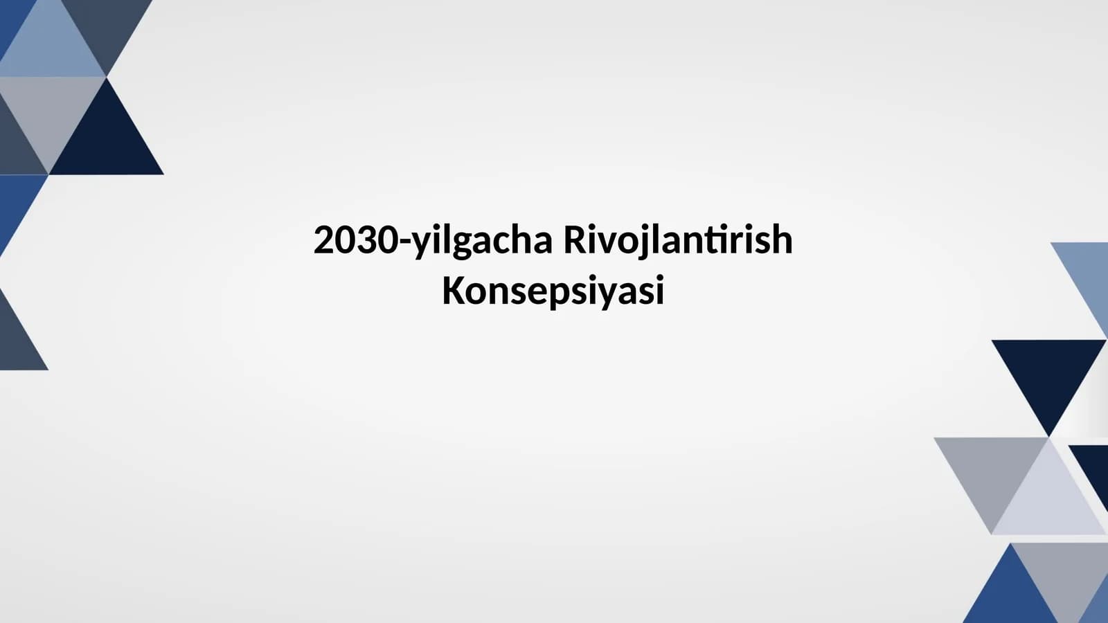 2030-yilgachaRivojlantirishKonsepsiyasi