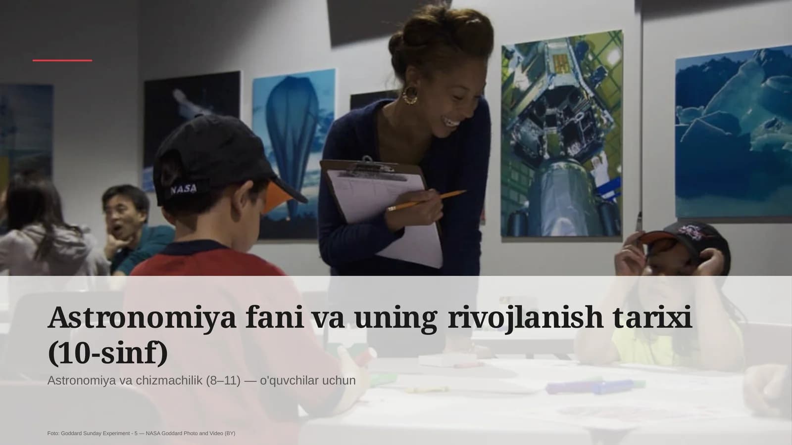 Astronomiya fani va uning rivojlanish tarixi (10-sinf)