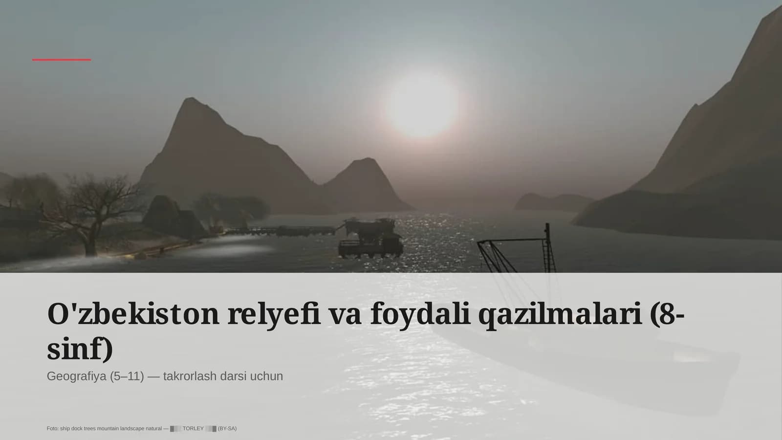 O'zbekiston relyefi va foydali qazilmalari (8-sinf)
