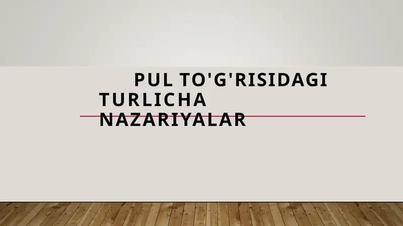 Pul togrisida nazariyalar