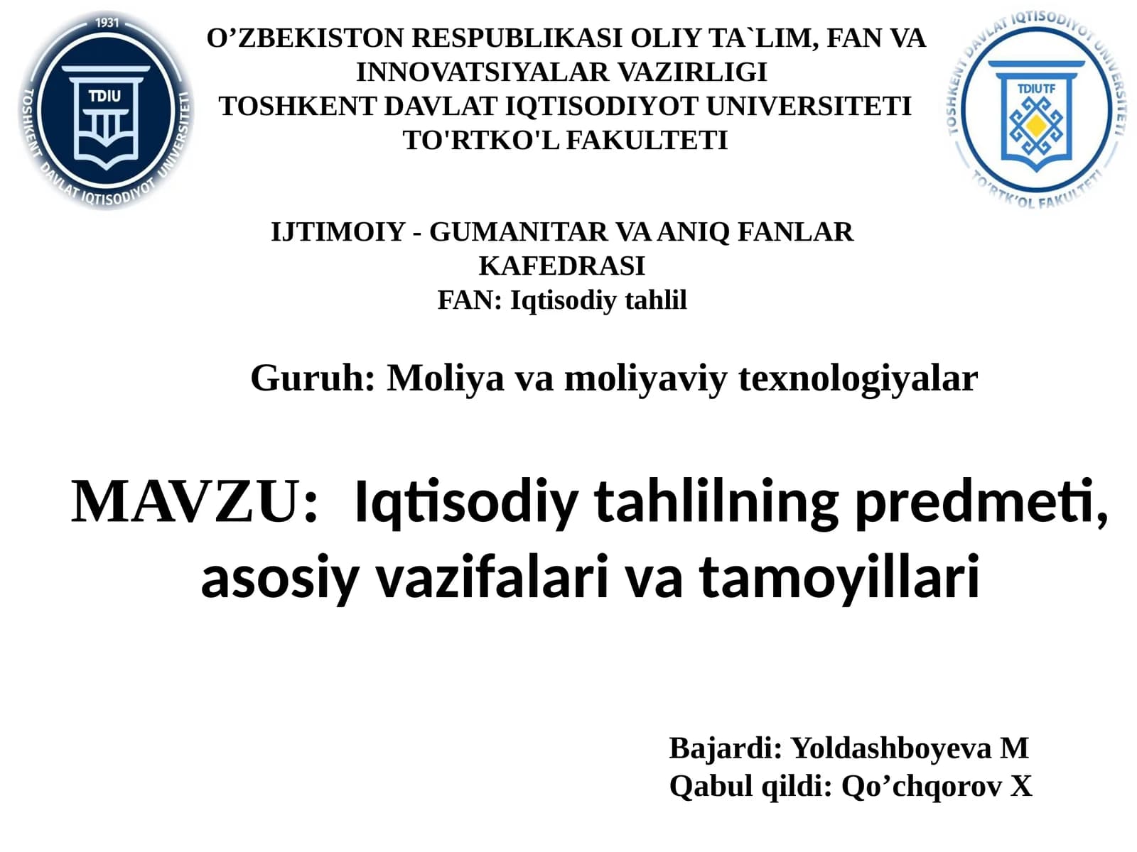 Iqtisodiytahlilningpredmeti,asosiyvazifalarivatamoyillari
