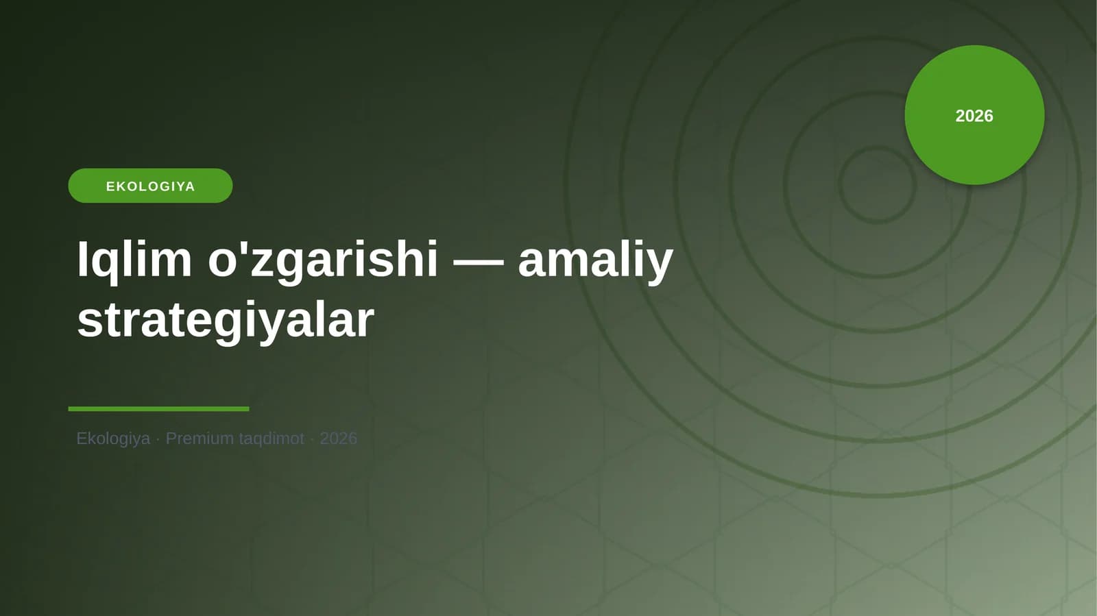 Iqlim o'zgarishi — amaliy strategiyalar