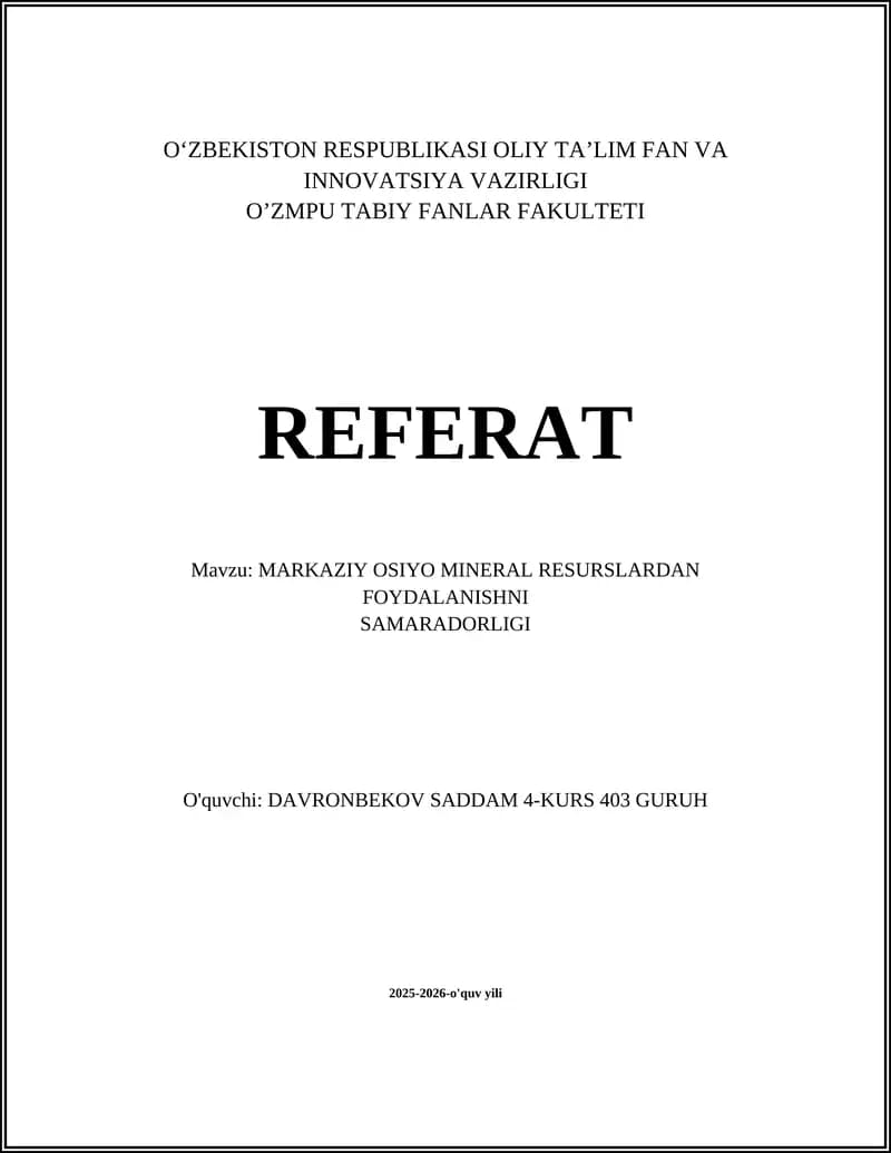 MARKAZIY OSIYO MINERAL RESURSLARDAN FOYDALANISHNI SAMARADORLIGI