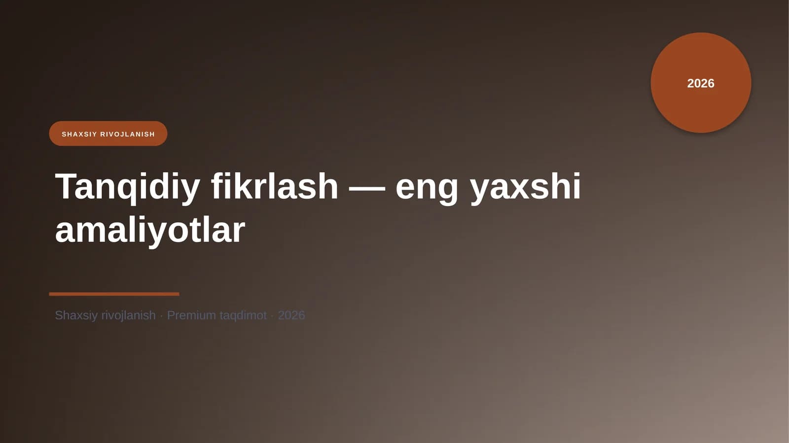 Tanqidiy fikrlash — eng yaxshi amaliyotlar