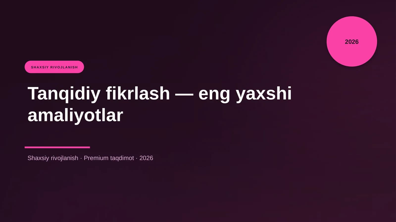 Tanqidiy fikrlash — eng yaxshi amaliyotlar