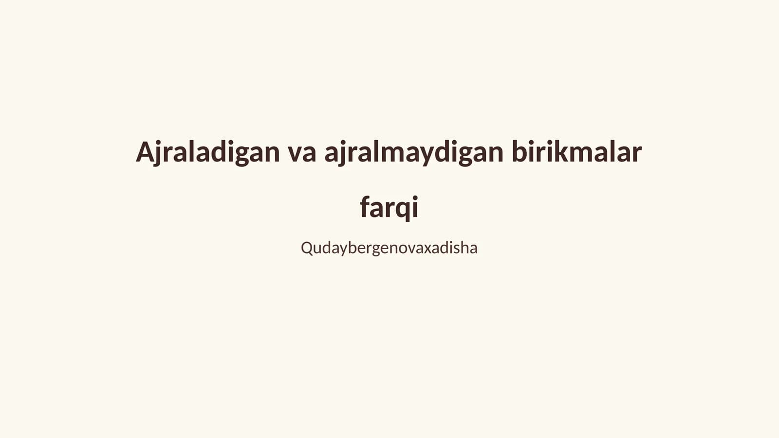 Ajraladigan va ajralmaydigan birikmalar farqi