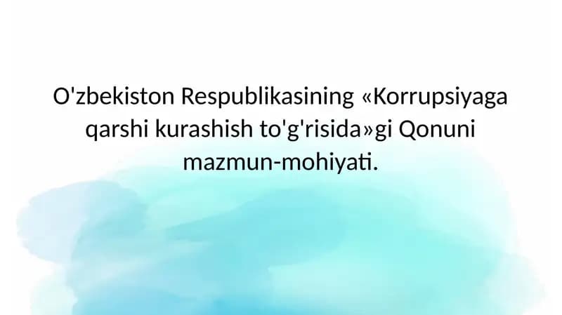 O'zbekiston Respublikasining «Korrupsiyaga qarshi kurash ishtiyoqi»