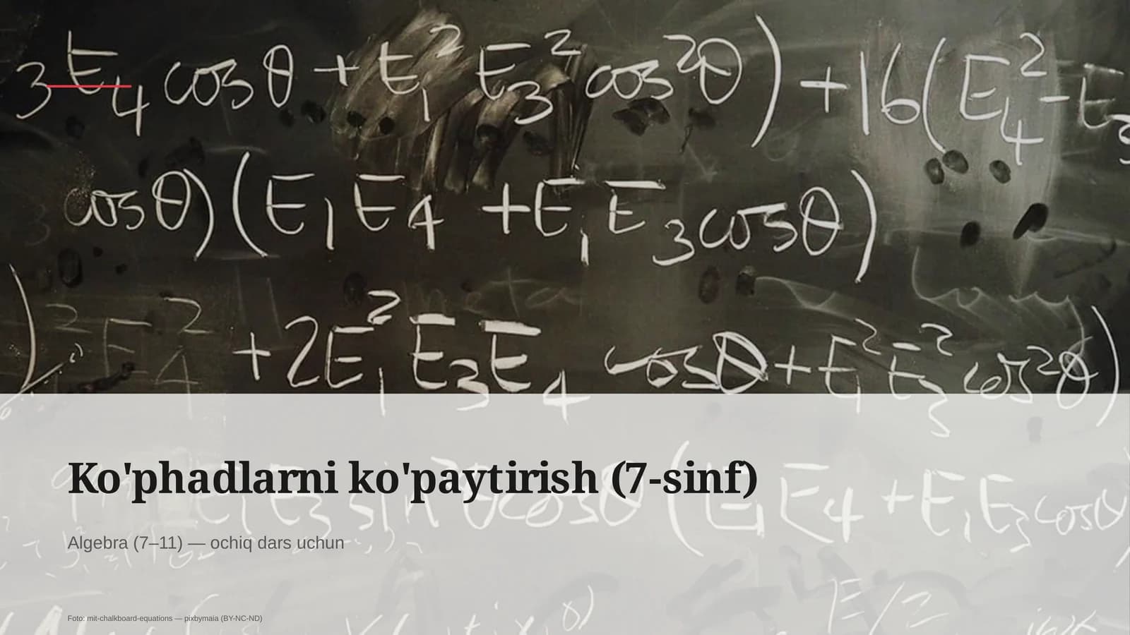 Ko'phadlarni ko'paytirish (7-sinf)