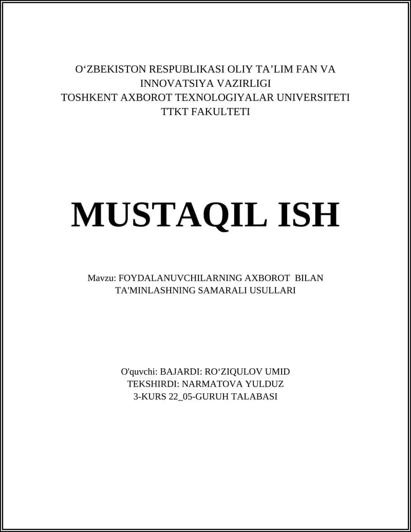 FOYDALANUVCHILARNING AXBOROT BILAN TA'MINLASHNING SAMARALI USULLARI