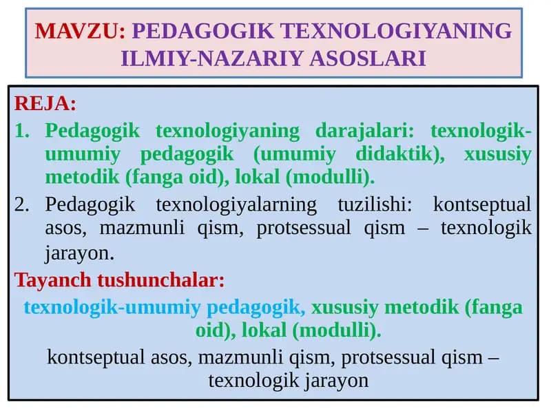 PЕDАGОGIK TЕХNОLОGIYANING ILMIY-NAZARIY АSОSLАRI