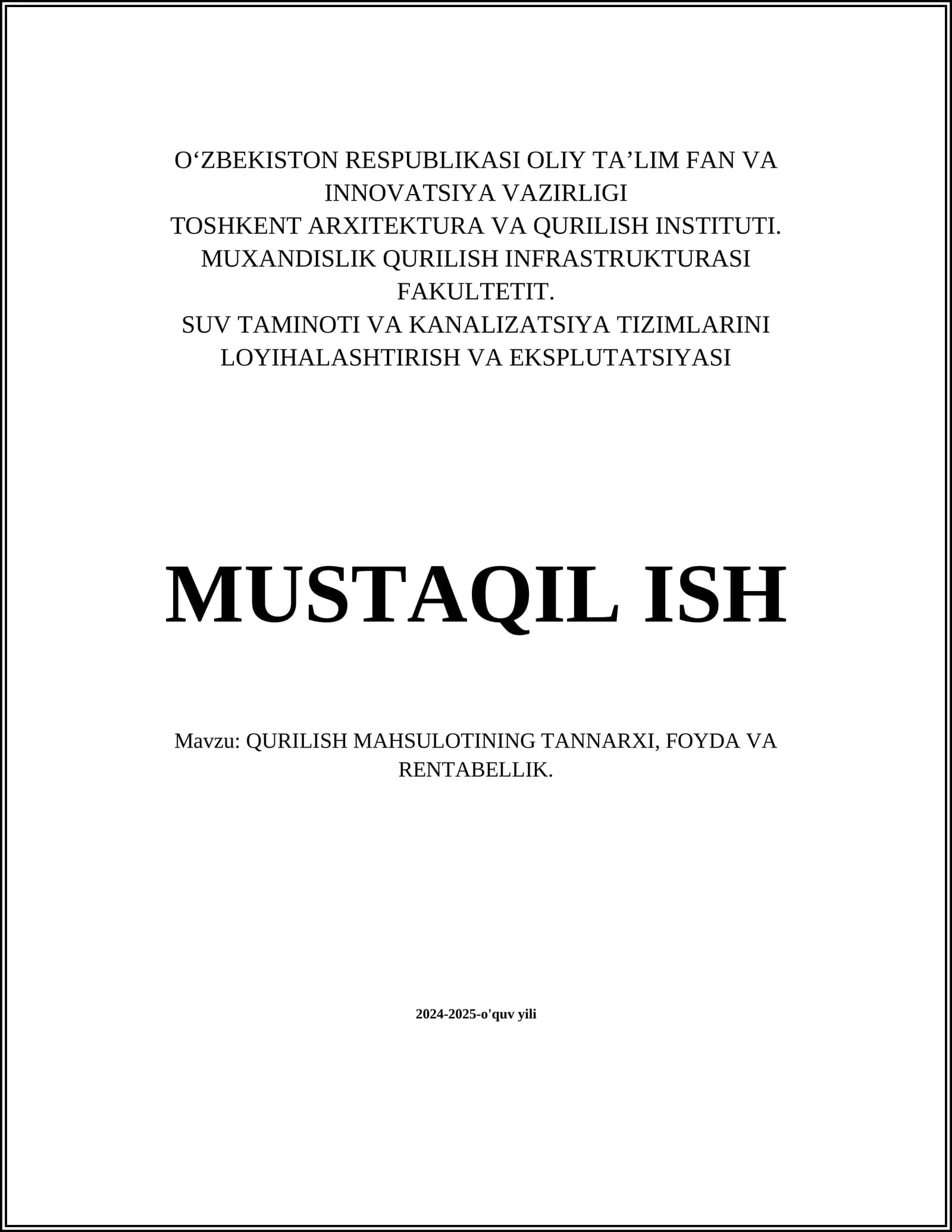 QURILISH MAHSULOTINING TANNARXI, FOYDA VA RENTABELLIK