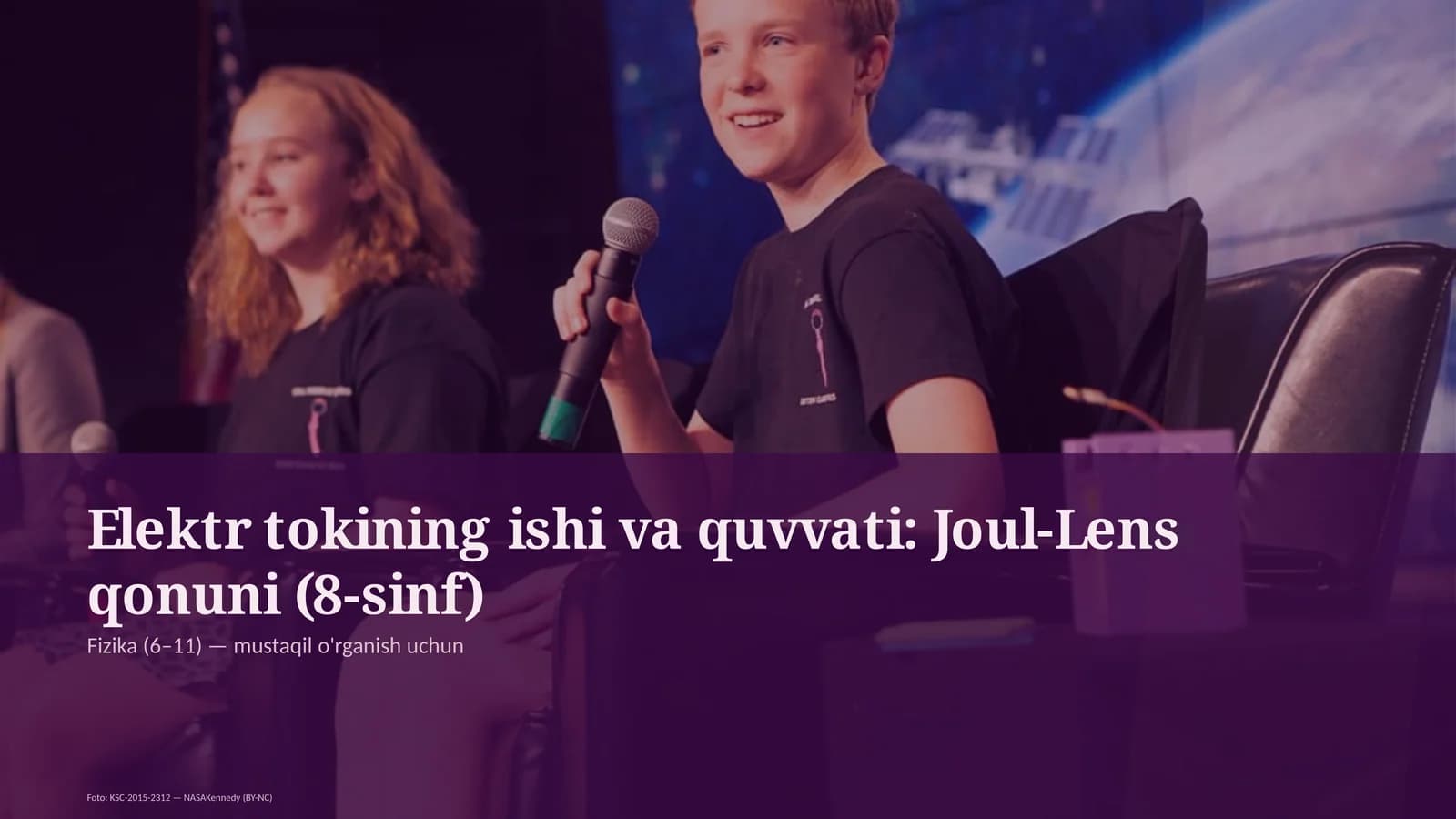 Elektr tokining ishi va quvvati: Joul-Lens qonuni (8-sinf)
