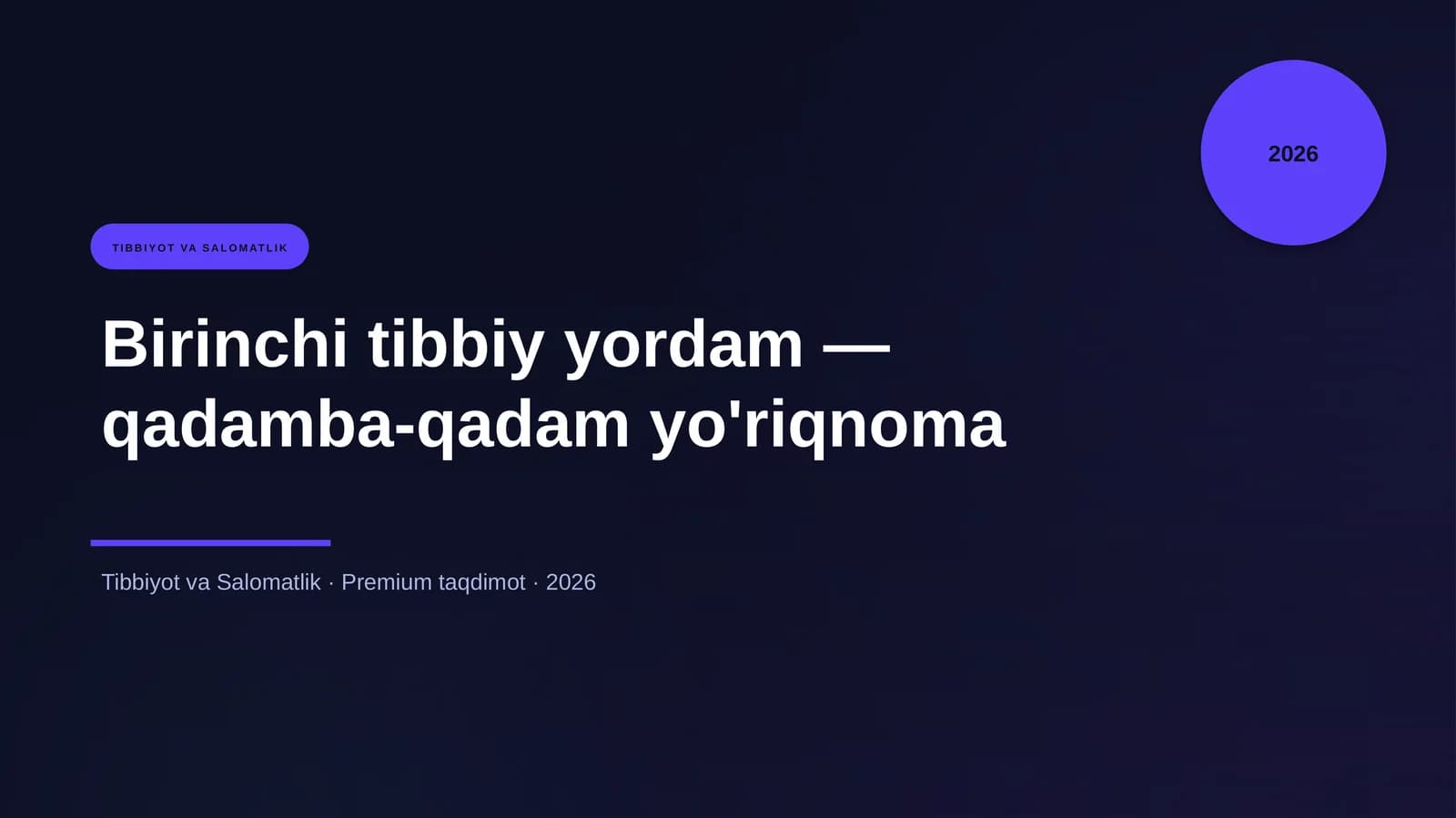 Birinchi tibbiy yordam — qadamba-qadam yo'riqnoma