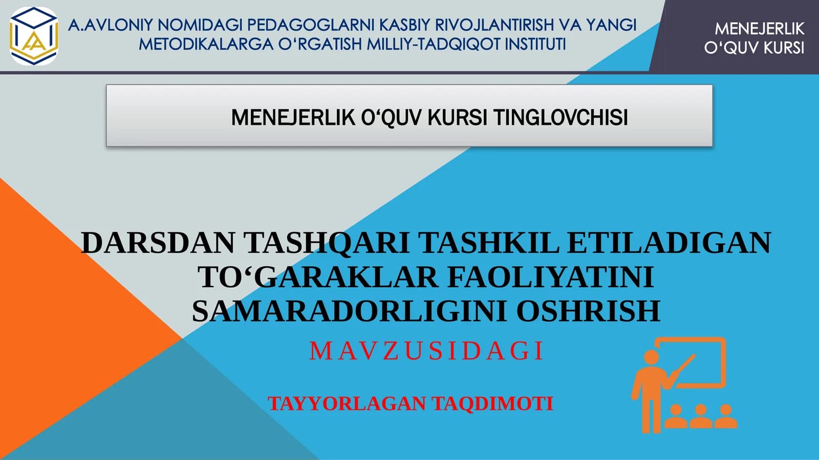 Darsdan tashqari tashkil etiladigan to‘garaklar faoliyatini samaradorligini oshrish