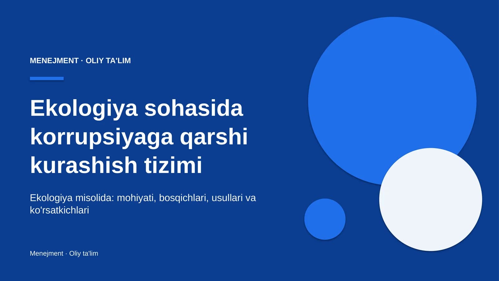 Ekologiya sohasida korrupsiyaga qarshi kurashish tizimi