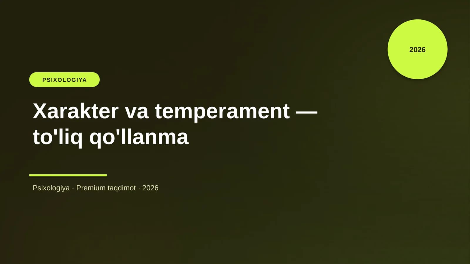 Xarakter va temperament — to'liq qo'llanma