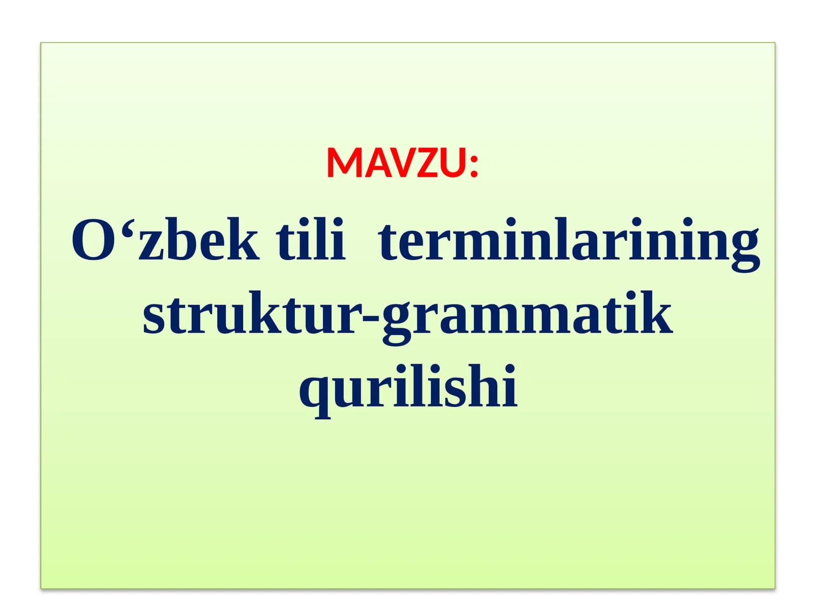 O'zbek til terminlarining struktur-grammatik qurilishi